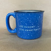 Caribou Coffee Life is Short Stay Awake for It Speckled Heavy Mug