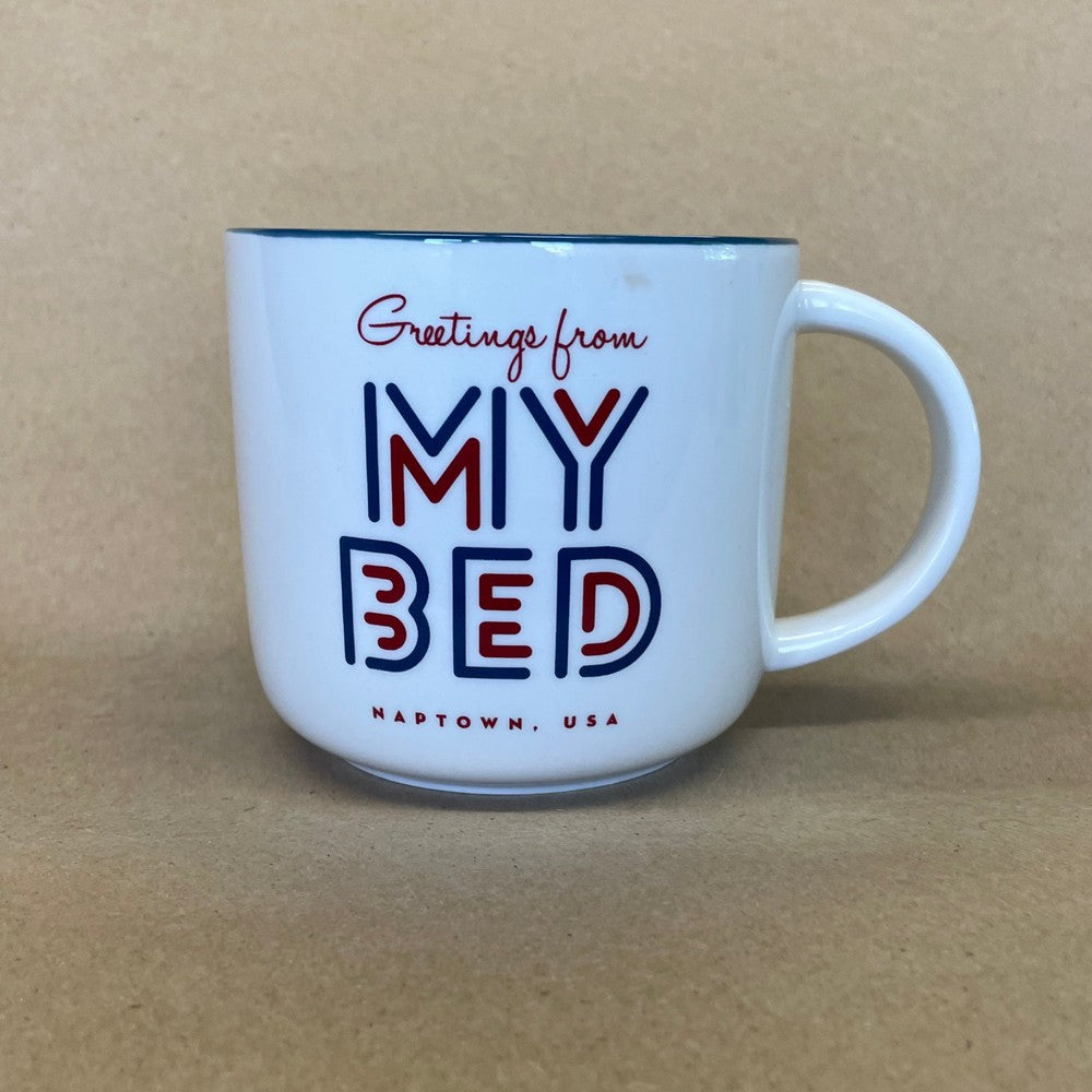 Greetings From My Bed Naptown, USA Mug