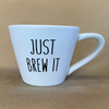 Gallery Just Brew It Mug