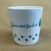 Caribou Coffee Snow What Fun Is Mug-2015