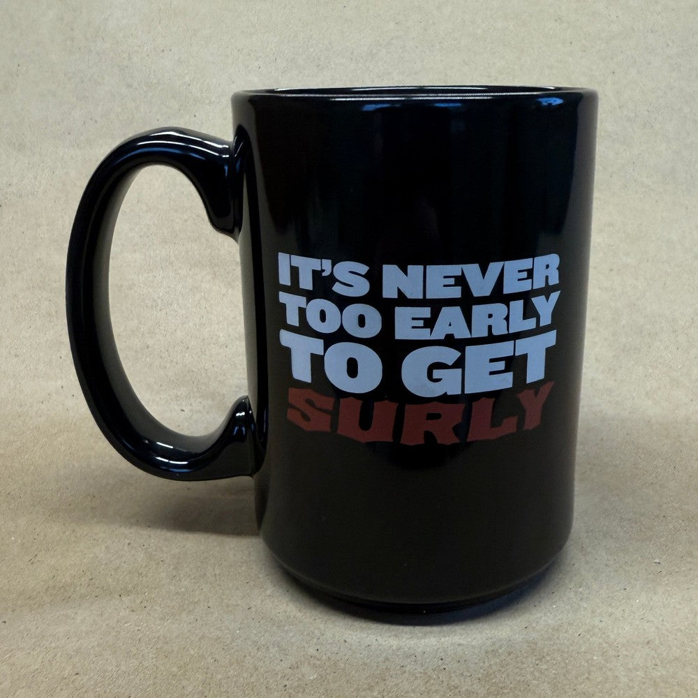 Surly Brewing It's Never Too Early to Get Surly Mug
