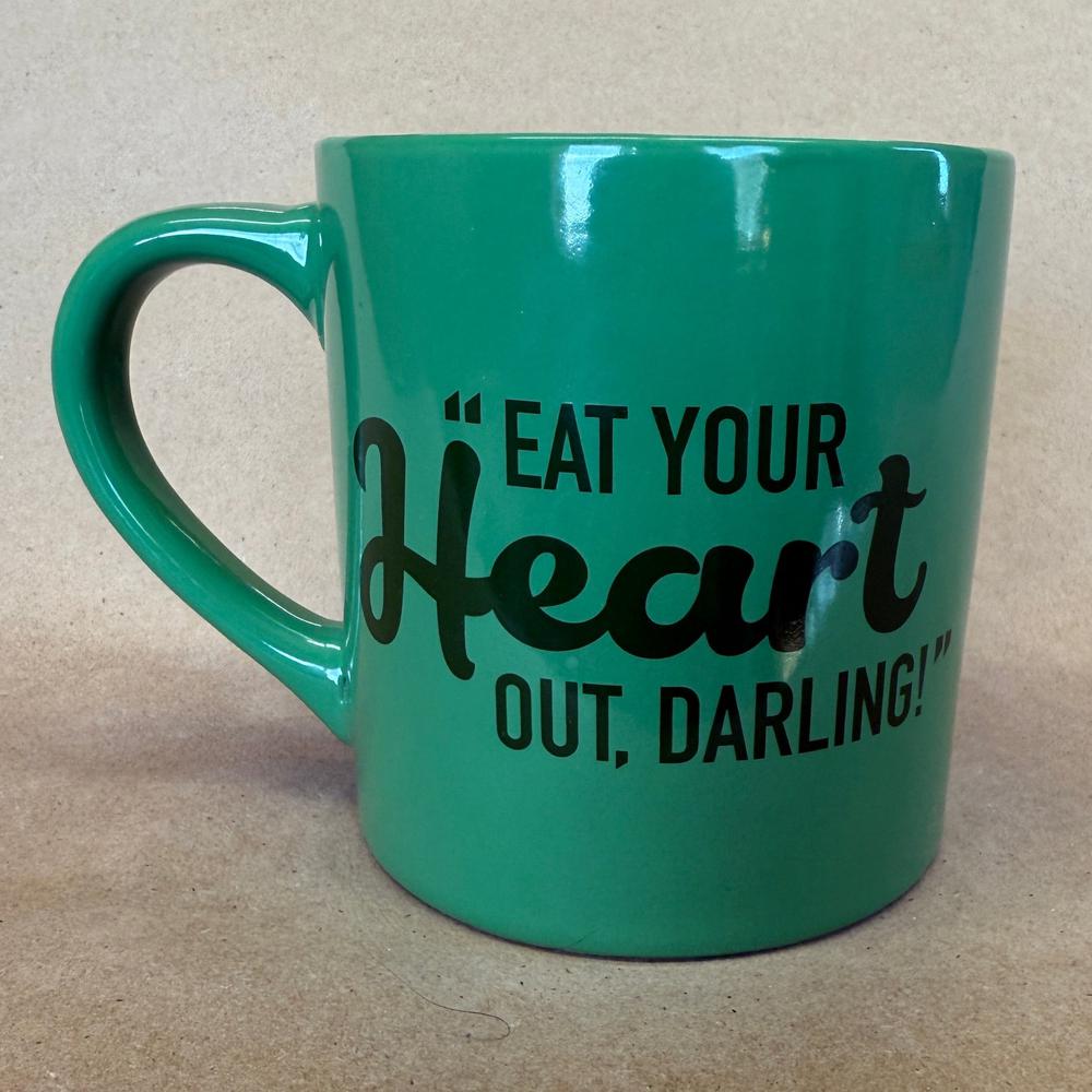 M&M Green Eat Your Heart Out, Darling Mug-2020