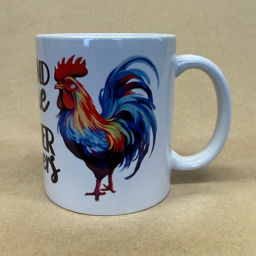 Rise And Shine Mother Cluckers Mug