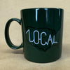 Life is Good Do Local Mug