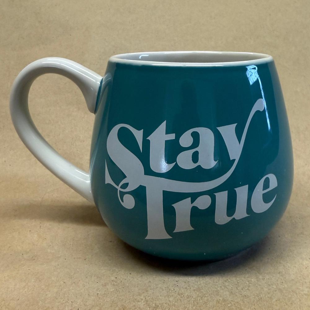 Life is Good Do Stay True Mug