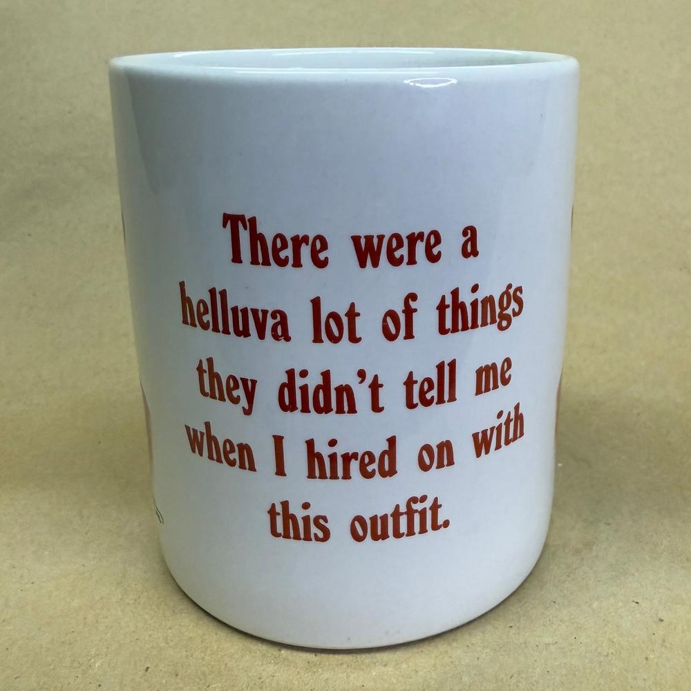 Leanin' Tree Bill Hampton Cowboy "...Hired On with This Outfit" Mug