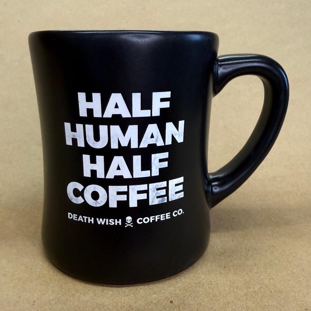 Death Wish Coffee Half Human Half Coffee Diner Mug