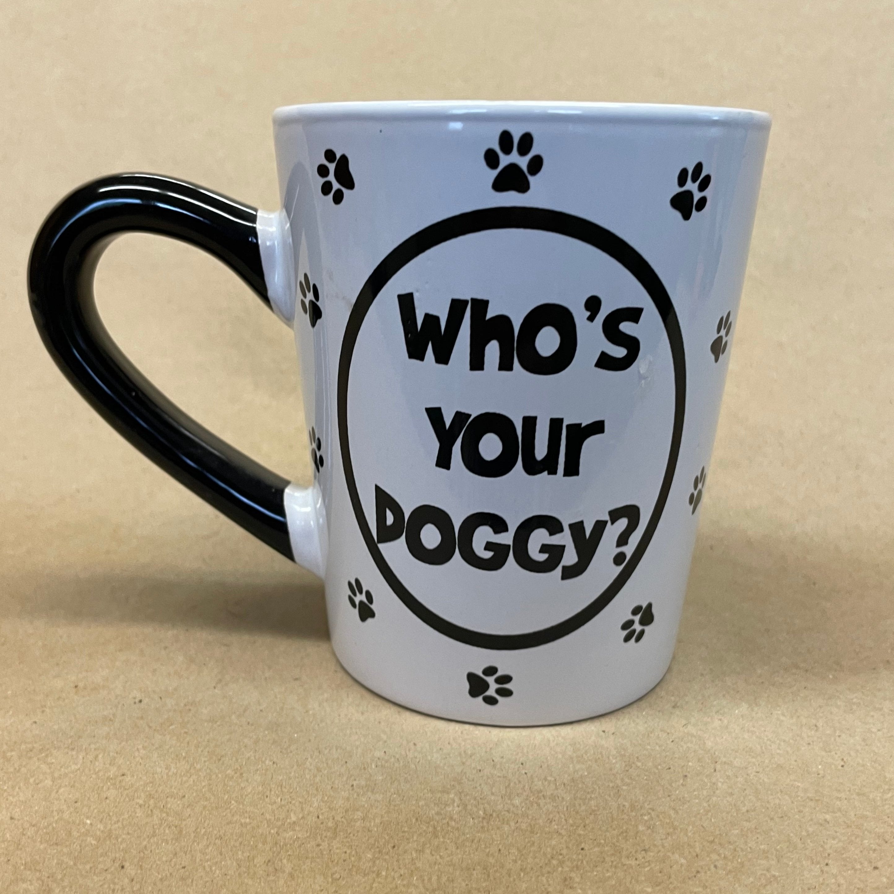 Who's Your Doggy? Mug