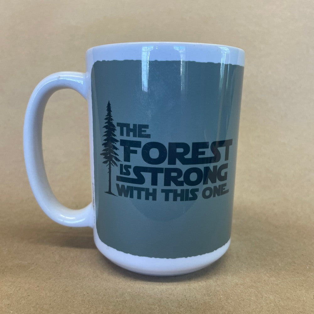 The Forest Is Strong With This One Mug