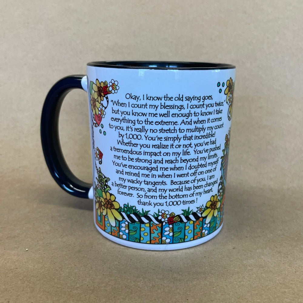 When I Count My Blessings I Count You 1000 Times Mug
